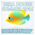 Ibiza House Summer 2014 (Deluxe Version) album cover