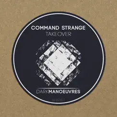 Takeover - Single by Command Strange album reviews, ratings, credits