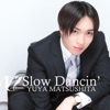 Slow Dancin' - Single