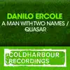A Man With Two Names / Quasar - EP album lyrics, reviews, download