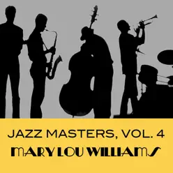 Jazz Masters, Vol. 4 - Mary Lou Williams