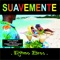 Suavemente (Club Merengue Mix) - Ritmo Bros lyrics