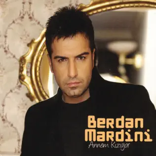 descargar álbum Berdan Mardini - Annem Kızıyor