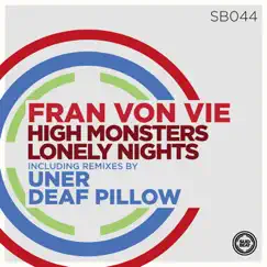 High Monsters (feat. Cio May) by Fran Von Vie album reviews, ratings, credits