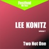 Two Not One (Lee Konitz - Vol. 1)