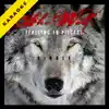 She Wolf (Falling to Pieces) [Karaoke] song lyrics