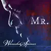Mr. - Single album lyrics, reviews, download