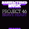 Brave Heart - Single album lyrics, reviews, download