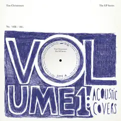 Volume 1: Acoustic Covers - EP by Tim Christensen album reviews, ratings, credits