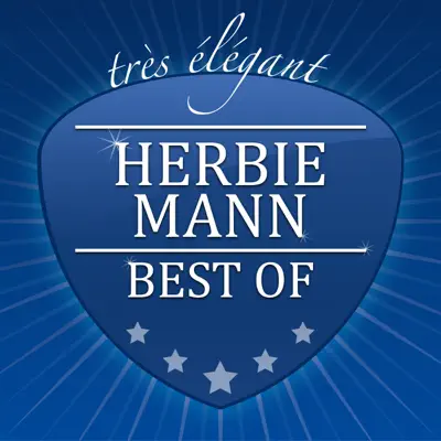 Best Of - Herbie Mann Best Of - Herbie Mann