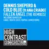 Fallen Angel (The Remixes) [feat. Ana Criado] - EP album lyrics, reviews, download