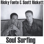 Ricky Fanté & Scott Rickett - Right Down the Line