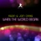 When the World Began (David Solano Mix) - Reza & Jon Craig lyrics