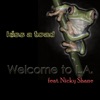 Kiss A Toad - Welcome to L.A. (feat. Nicky Shane)