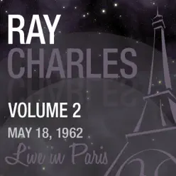 Live in Paris, Vol. 2 - Ray Charles - Ray Charles