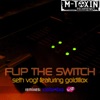 Flip the Switch (feat. Goldillox) - EP