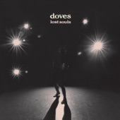 Doves - Here It Comes