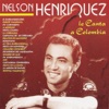 Nelson Henriquez Le Canta a Colombia