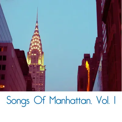 Songs of Manhattan, Vol. 1 - Gordon Jenkins