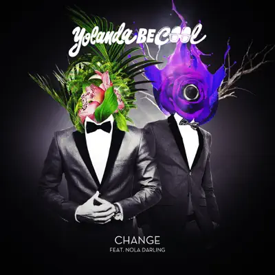 Change EP - Single - Yolanda Be Cool