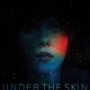 Under the Skin (Original Motion Picture Soundtrack)