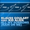 All My Sorrows (Rain On Me) [Original Mix] - Klauss Goulart lyrics