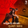Tango Classics 249: Quien Será