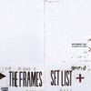 The Frames - Medley: Lay Me Down / Ring of Fire