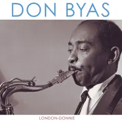 London-Donnie - Single - Don Byas London-Donnie - Single - Don Byas