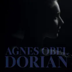 Dorian - Single - Agnes Obel