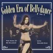 Golden Era of Bellydance, Vol. 3 - The Music of Om Kalsoum artwork