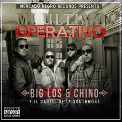 Mi Último Operativo - Big Los Mi Último Operativo - Big Los