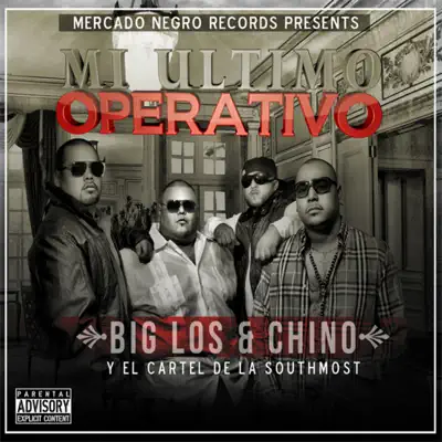 Mi Último Operativo - Big Los Mi Último Operativo - Big Los