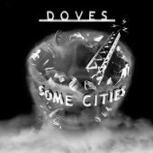 Doves - Black and White Town