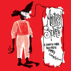 Montreal Spirit - A Dare To Care Records Family Compilation - The Honor System