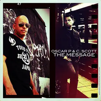 The Message (NYC Philly Tribute Mix) by Oscar P & C. Scott song reviws