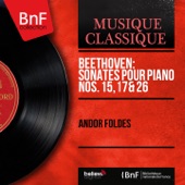 Beethoven: Sonates pour piano Nos. 15, 17 & 26 (Mono Version) artwork