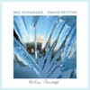 Reg Schwager - Three O'Clock in the Morning (feat. David Restivo)