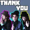 Thank You - Single album lyrics, reviews, download