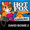 Let's Dance (In The Style Of 'David Bowie') - Hot Fox Karaoke lyrics