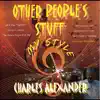 Stream & download Other People Stuff (My Style)