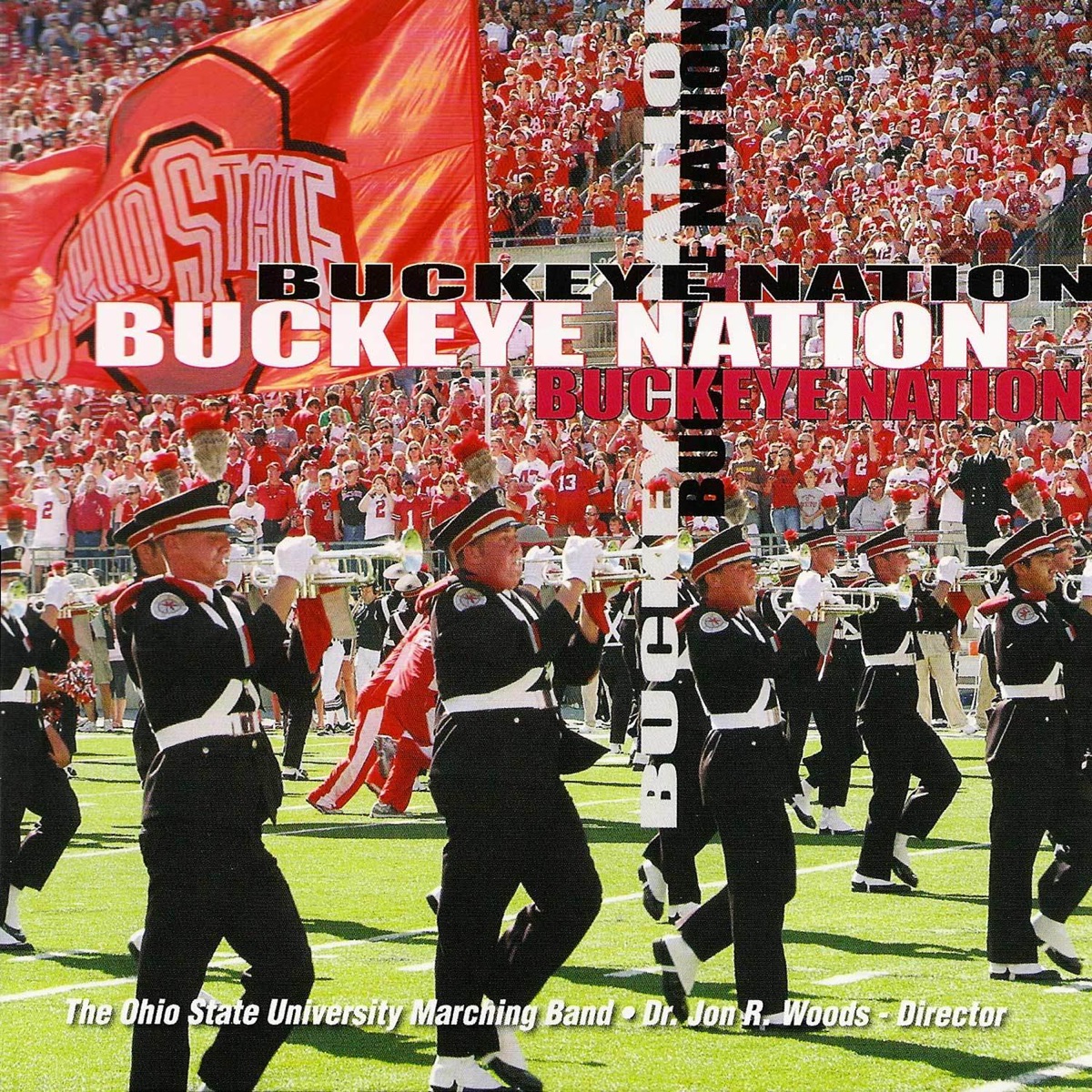 Buckeye Nation Album Cover by The Ohio State University Marching Band