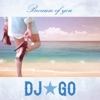DJ☆GO - FIND SOMETHING NEW feat. mai