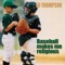 Baseball Makes Me Religious - Ed Thompson lyrics
