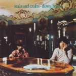 Seals & Crofts - Ridin' Thumb