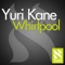 Whirlpool - Yuri Kane lyrics