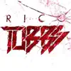 Rico Tubbs Remixed 2 (Bonus Track Version) - EP album lyrics, reviews, download