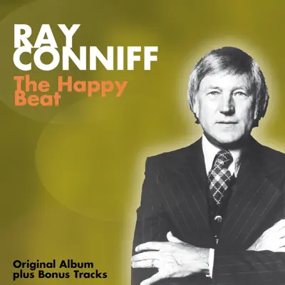 The Happy Beat (Original Album Plus Bonus Tracks 1962) - Ray Conniff