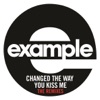 Changed the Way You Kiss Me (Remixes), 2012