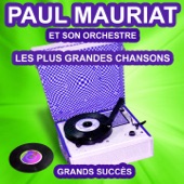 Les plus grandes chansons de Paul Mauriat : Grands succès artwork